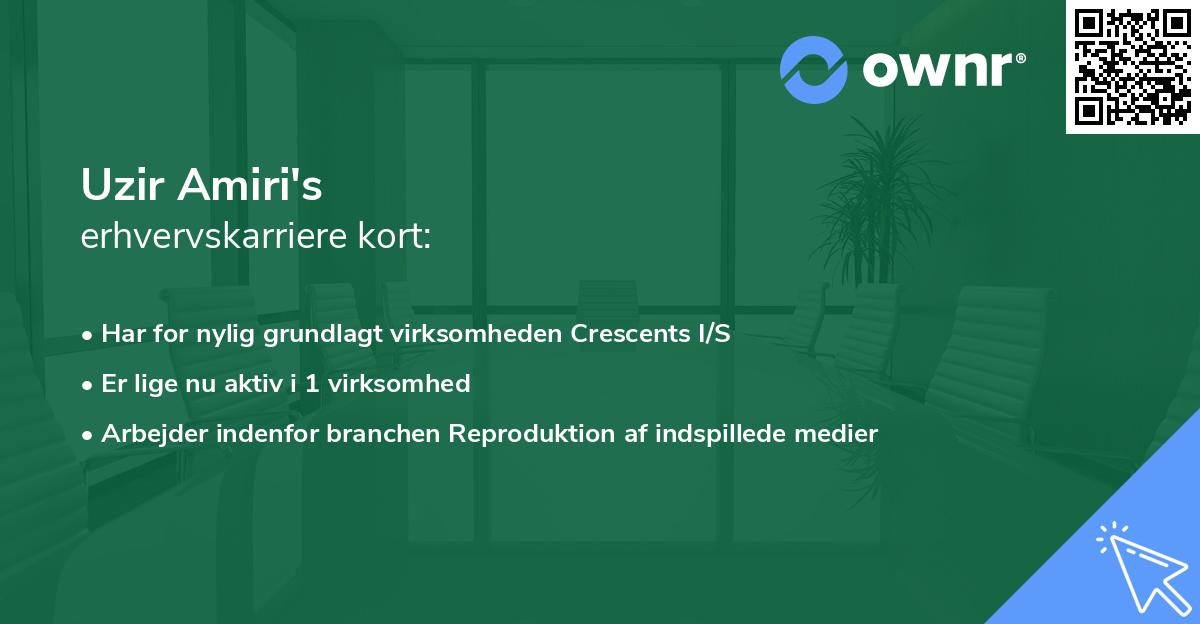 Uzir Amiri's erhvervskarriere kort