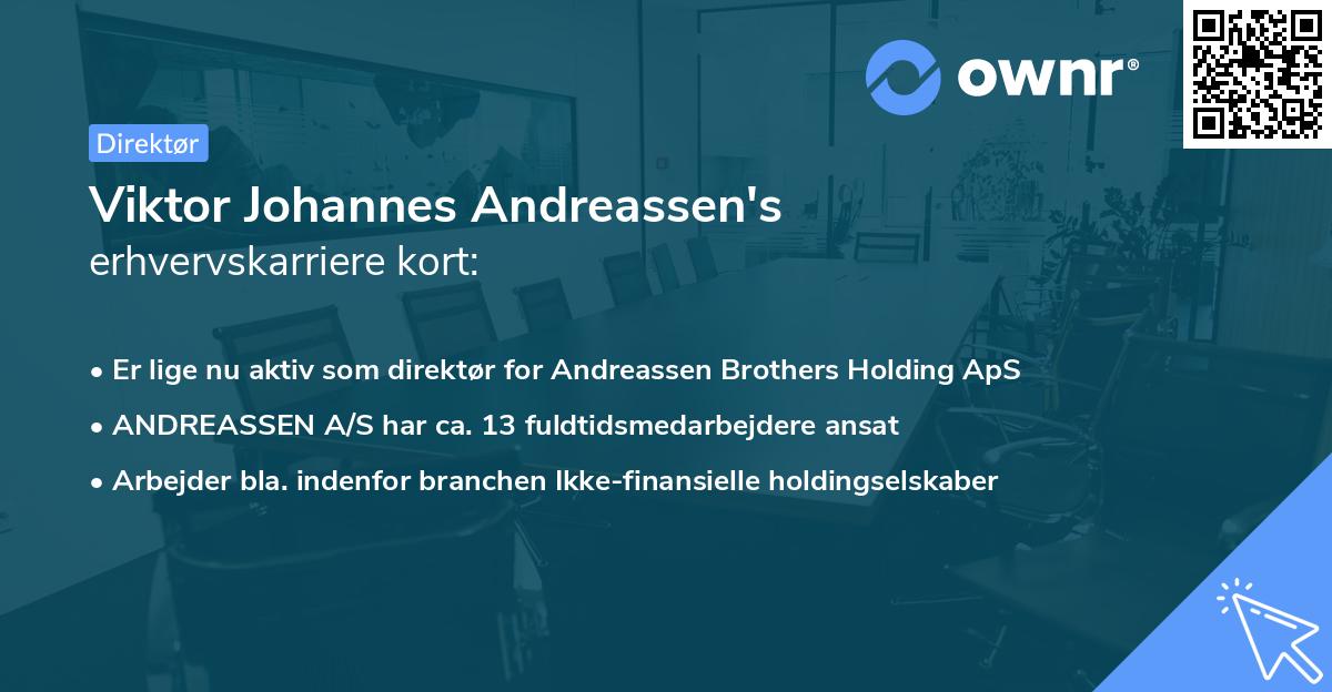 Viktor Johannes Andreassen's erhvervskarriere kort