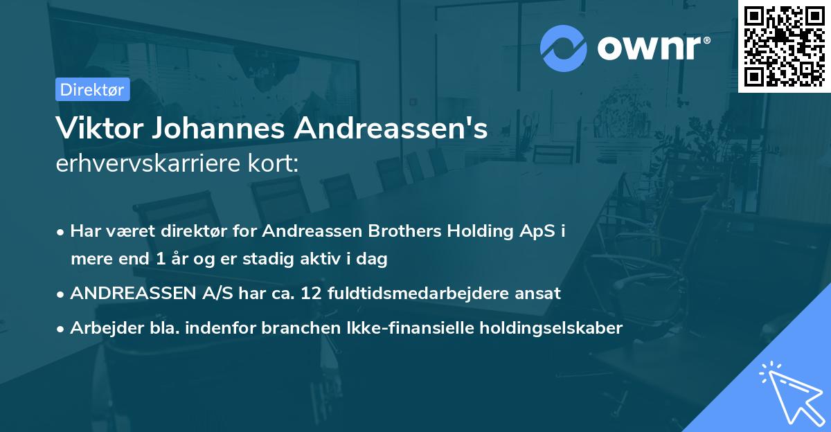 Viktor Johannes Andreassen's erhvervskarriere kort