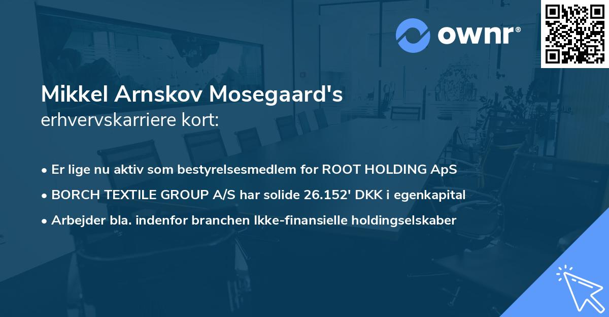 Mikkel Arnskov Mosegaard's erhvervskarriere kort