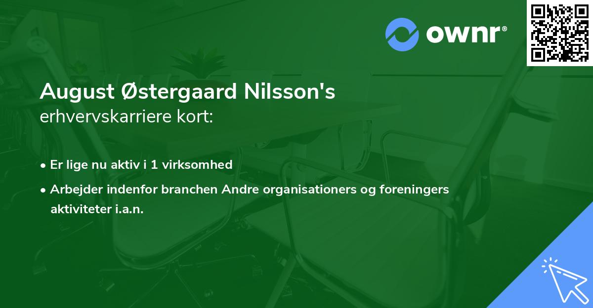August Østergaard Nilsson's erhvervskarriere kort