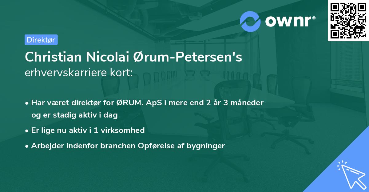 Christian Nicolai Ørum-Petersen's erhvervskarriere kort