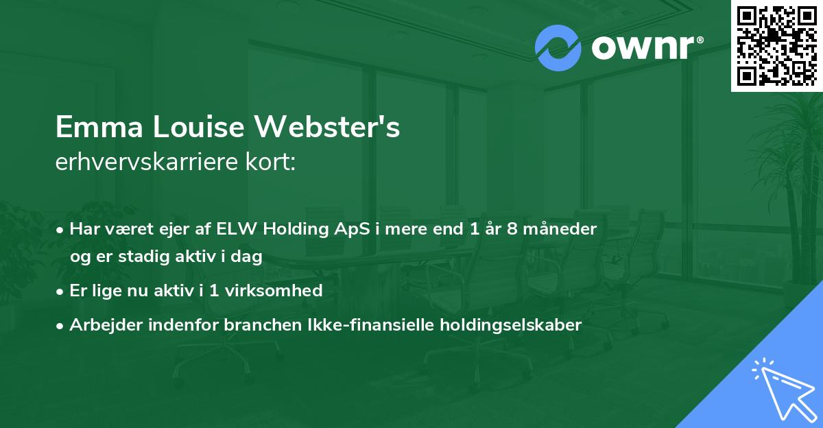 Emma Louise Webster's erhvervskarriere kort