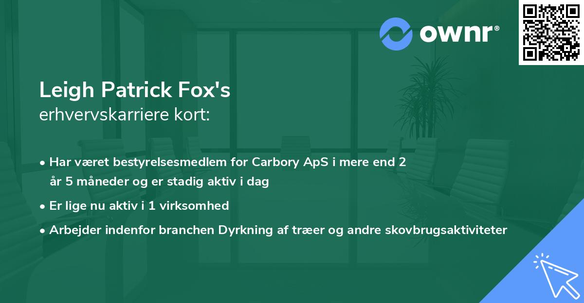 Leigh Patrick Fox's erhvervskarriere kort