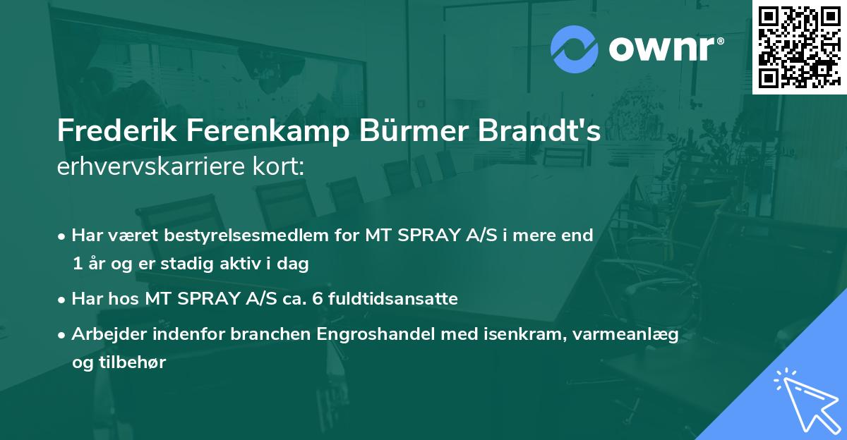 Frederik Ferenkamp Bürmer Brandt's erhvervskarriere kort