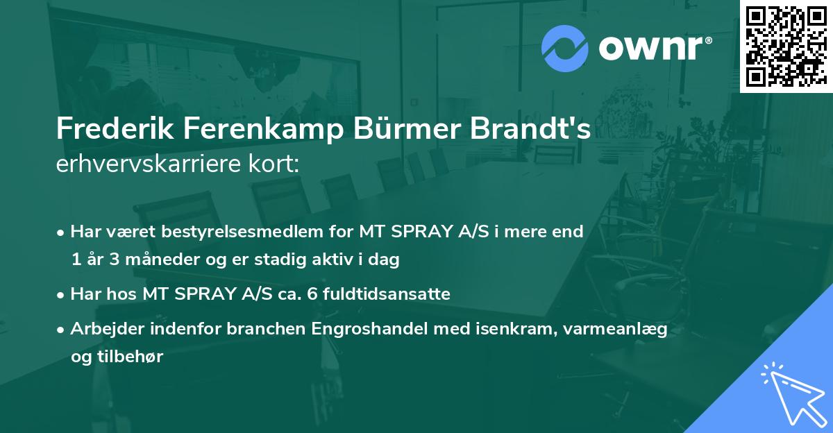 Frederik Ferenkamp Bürmer Brandt's erhvervskarriere kort