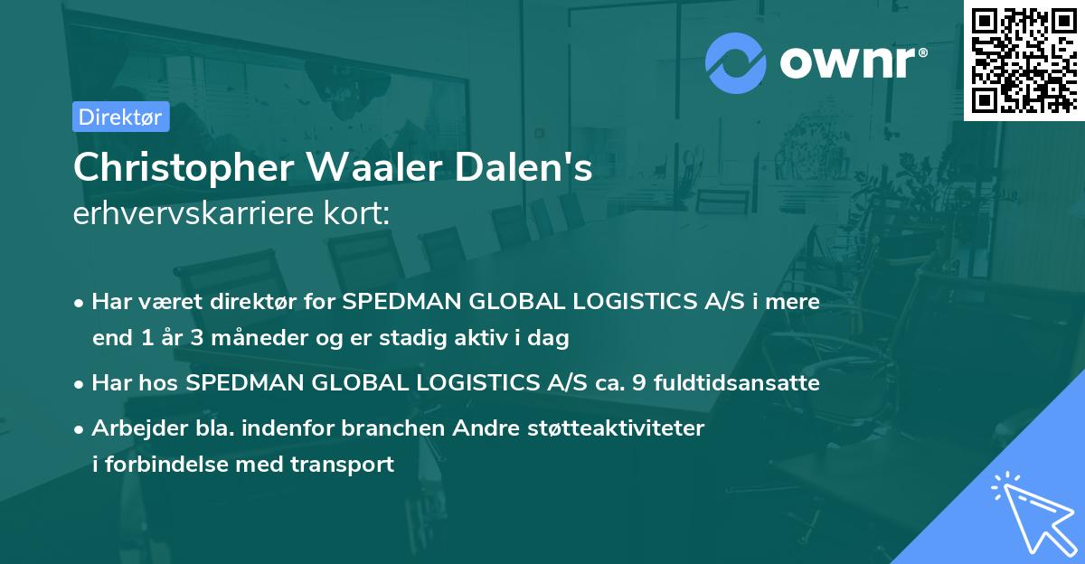 Christopher Waaler Dalen's erhvervskarriere kort