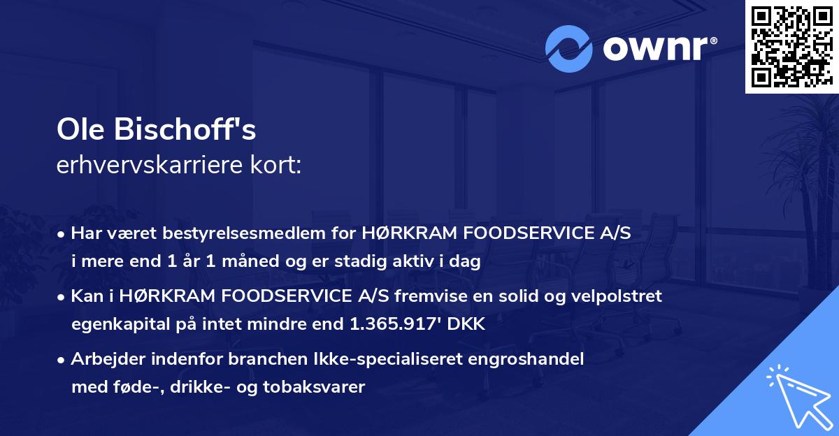 Ole Bischoff's erhvervskarriere kort