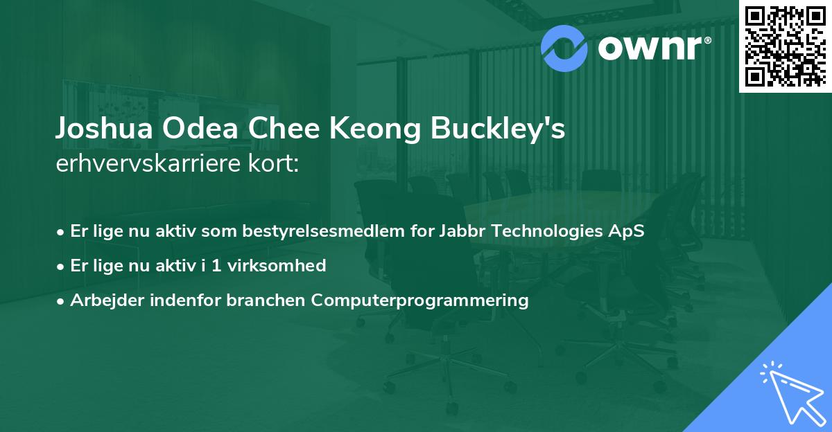 Joshua Odea Chee Keong Buckley's erhvervskarriere kort