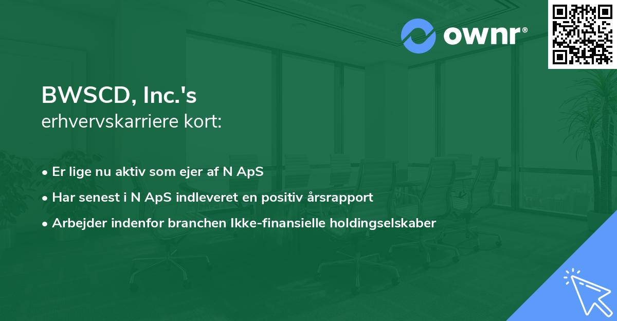 BWSCD, Inc.'s erhvervskarriere kort