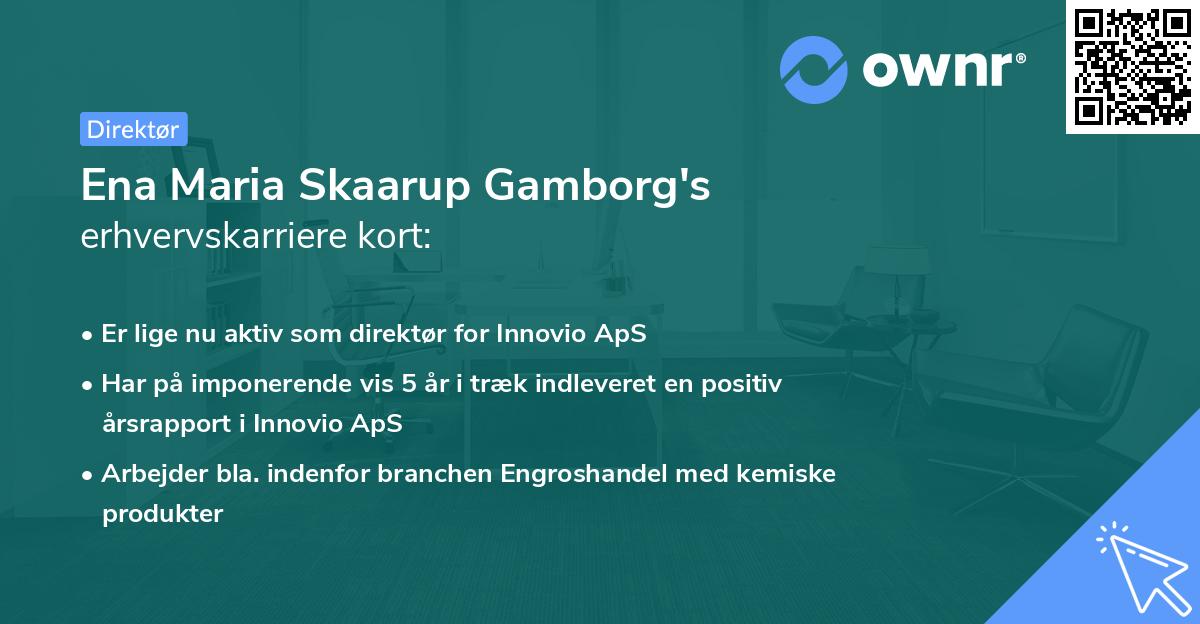 Ena Maria Skaarup Gamborg's erhvervskarriere kort
