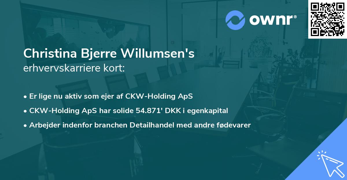 Christina Bjerre Willumsen's erhvervskarriere kort