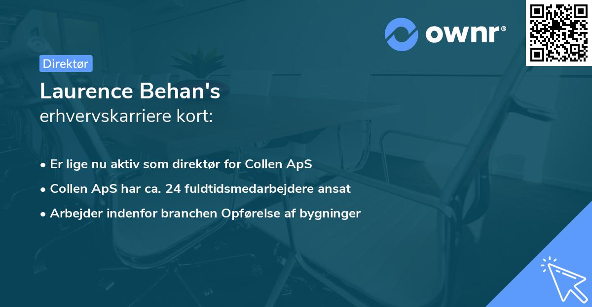 Laurence Behan's erhvervskarriere kort