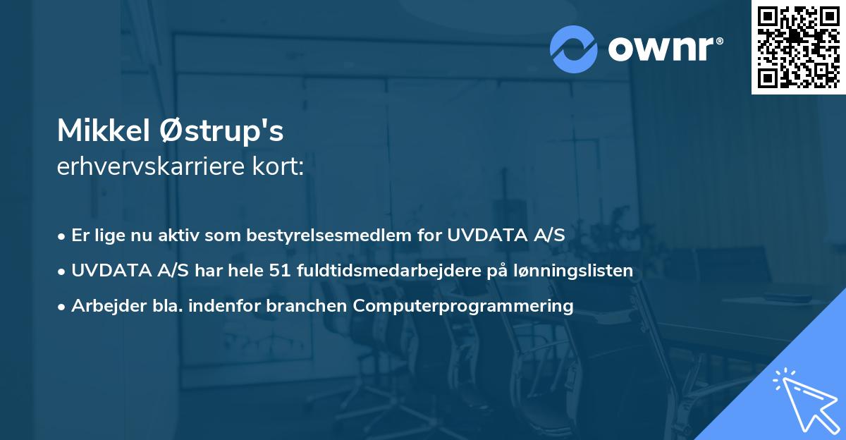 Mikkel Østrup's erhvervskarriere kort