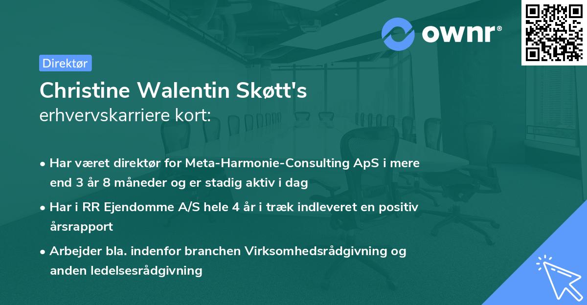 Christine Walentin Skøtt's erhvervskarriere kort
