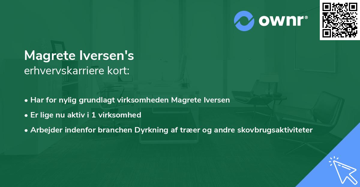 Magrete Iversen's erhvervskarriere kort