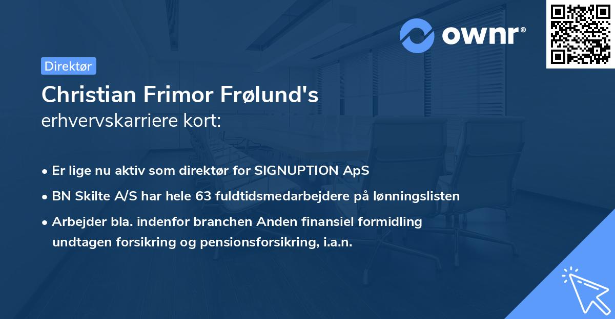 Christian Frimor Frølund's erhvervskarriere kort