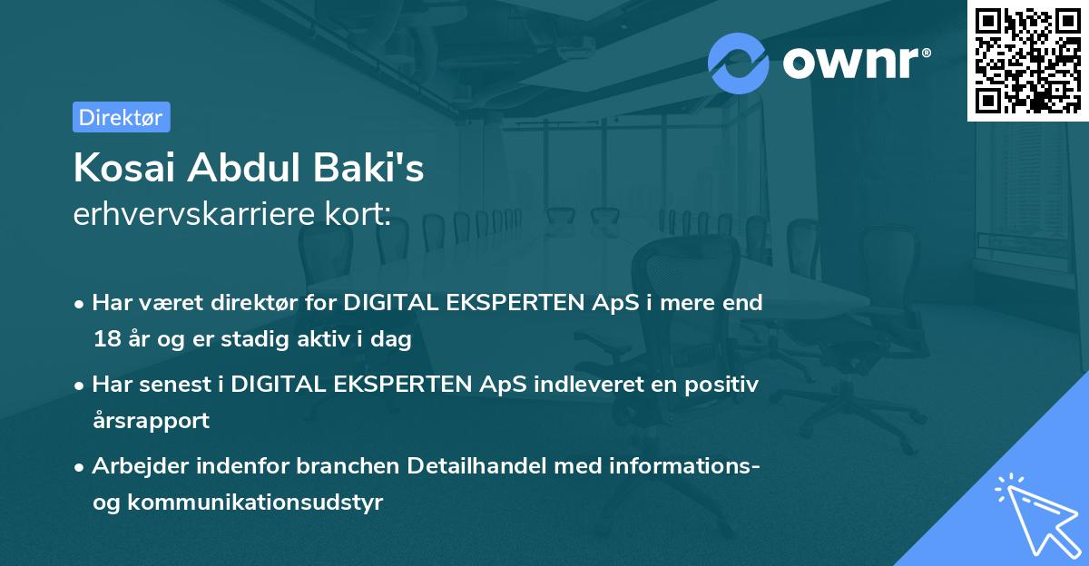 Kosai Abdul Baki's erhvervskarriere kort