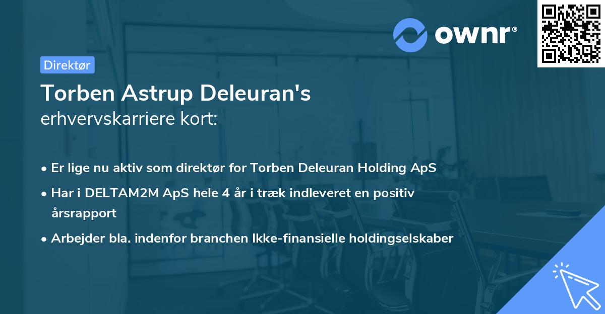 Torben Astrup Deleuran's erhvervskarriere kort