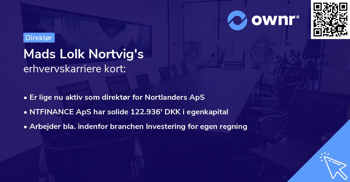 Mads Lolk Nortvig's erhvervskarriere kort