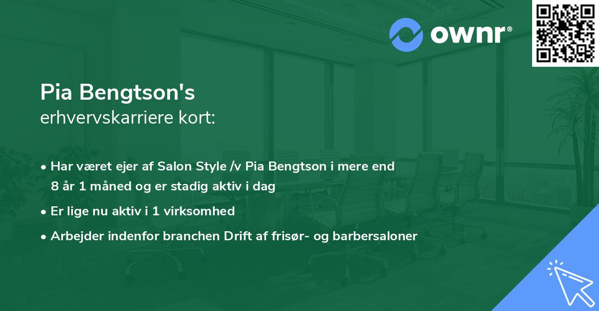 Pia Bengtson's erhvervskarriere kort