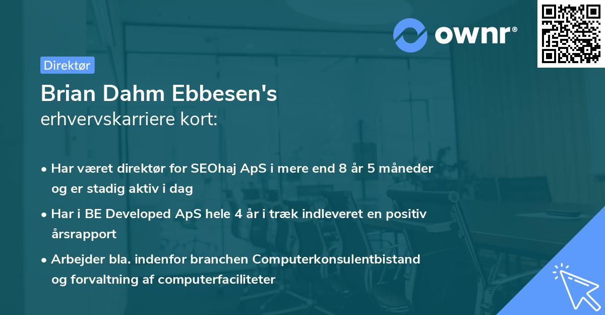Brian Dahm Ebbesen's erhvervskarriere kort