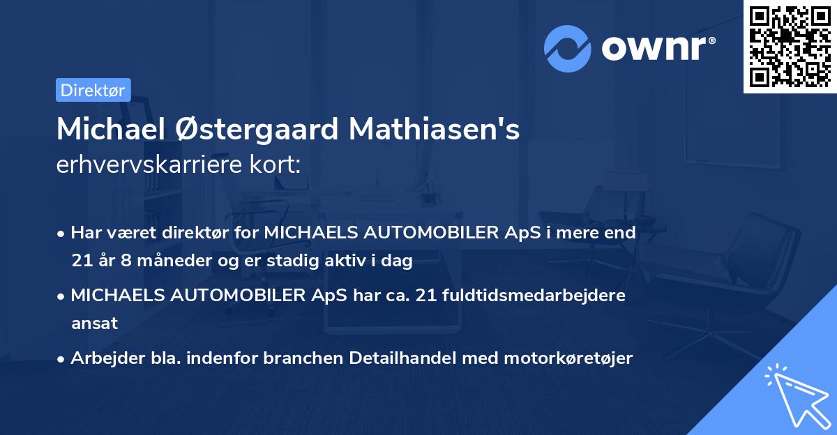 Michael Østergaard Mathiasen's erhvervskarriere kort