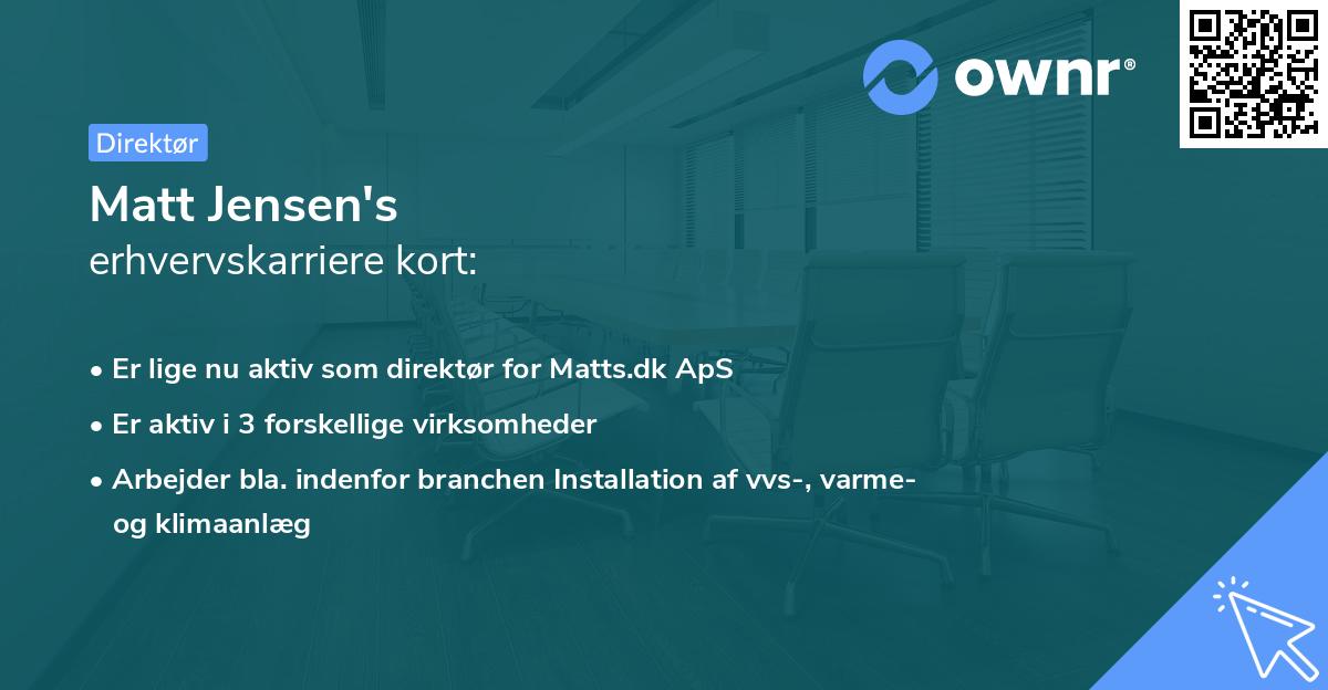 Matt Jensen's erhvervskarriere kort