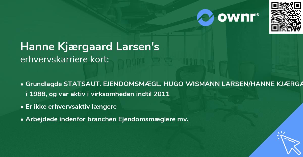 Hanne Kjærgaard Larsen's erhvervskarriere kort