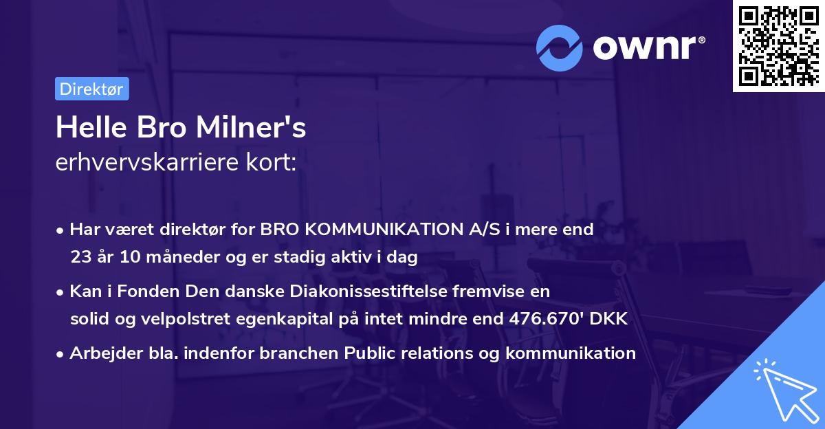 Helle Bro Milner's erhvervskarriere kort