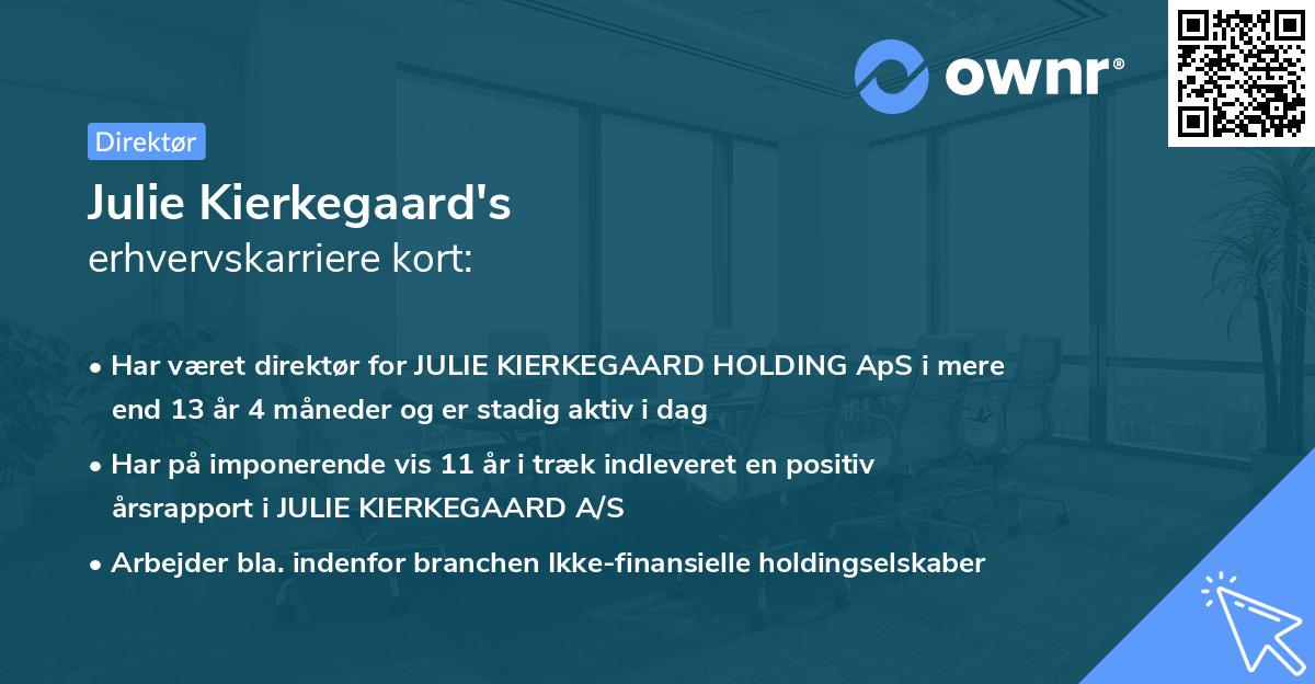 Julie Kierkegaard's erhvervskarriere kort