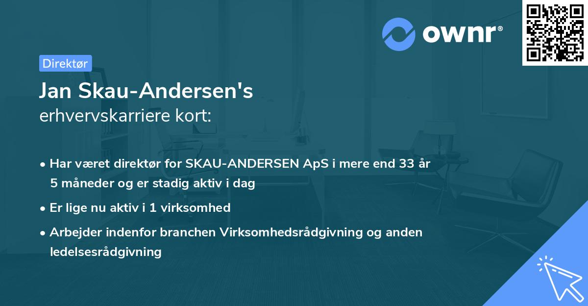 Jan Skau-Andersen's erhvervskarriere kort