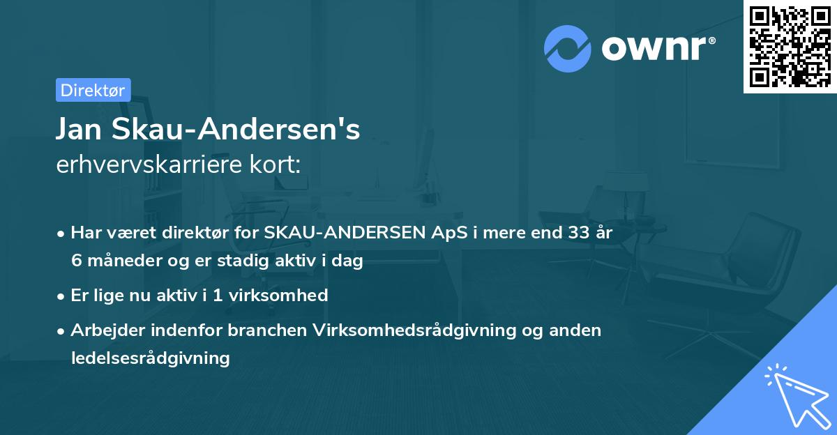 Jan Skau-Andersen's erhvervskarriere kort