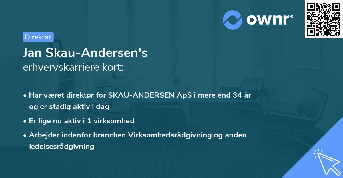 Jan Skau-Andersen's erhvervskarriere kort