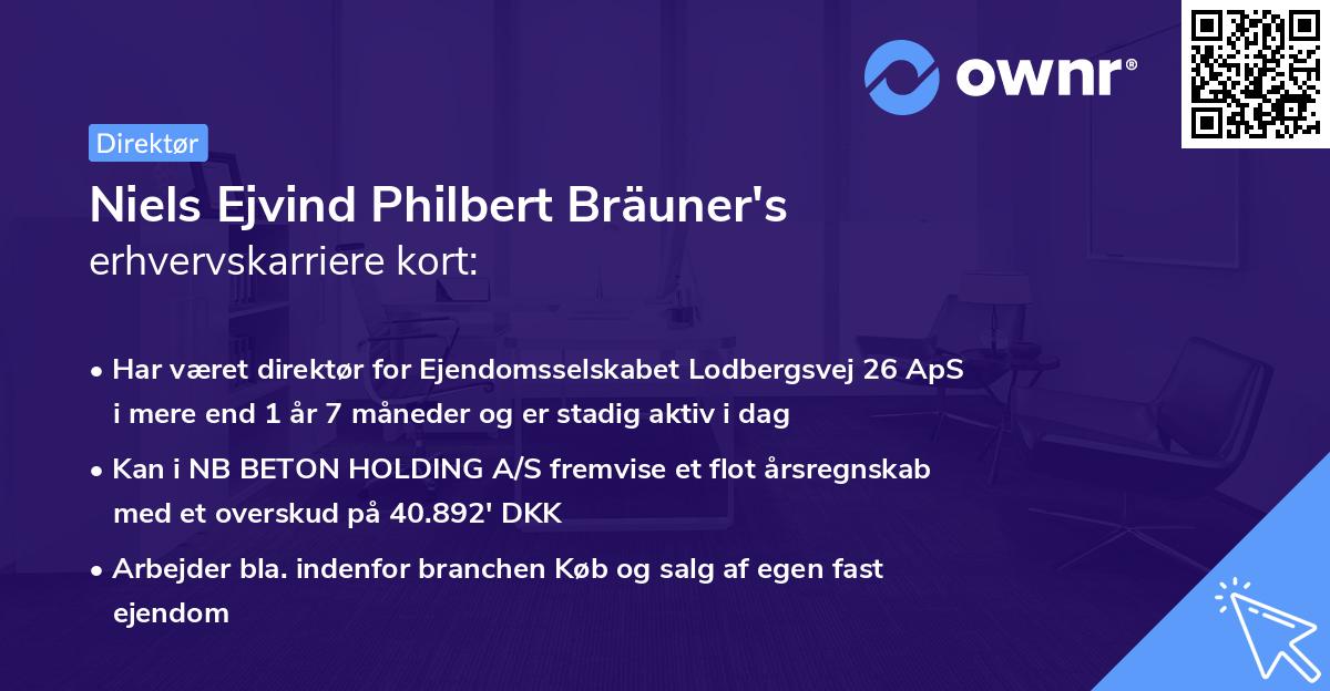 Niels Ejvind Philbert Bräuner's erhvervskarriere kort