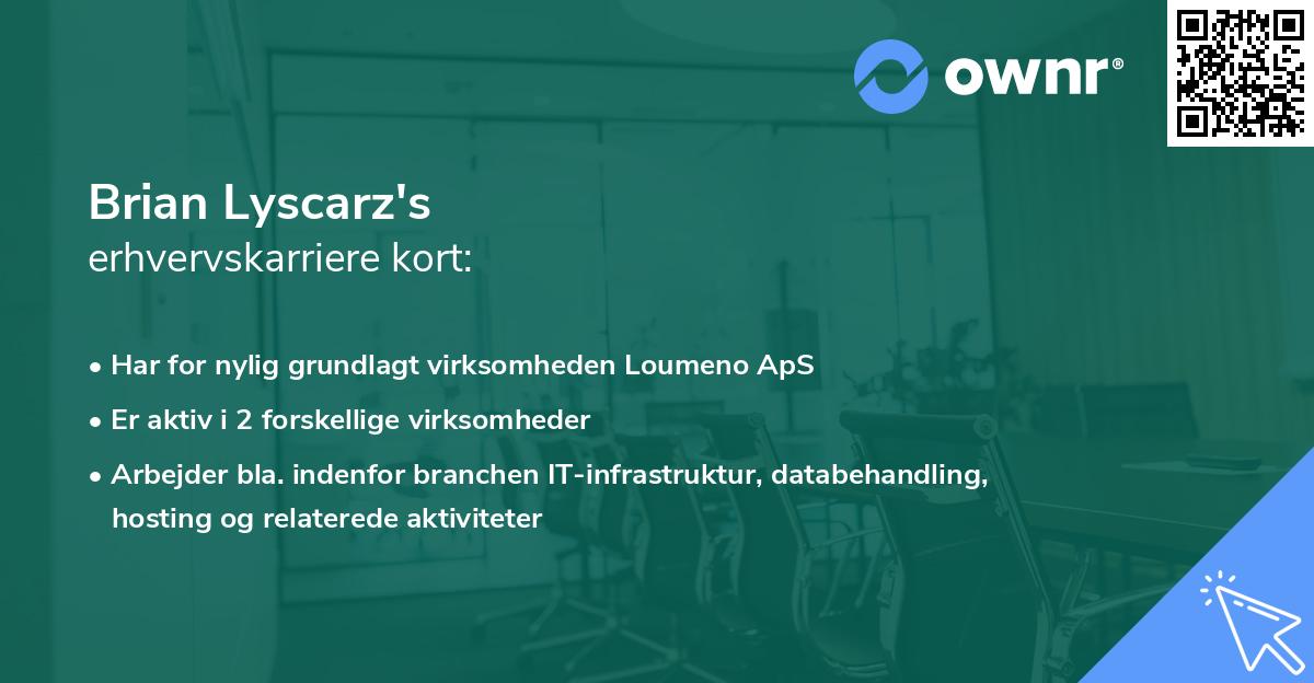 Brian Lyscarz's erhvervskarriere kort