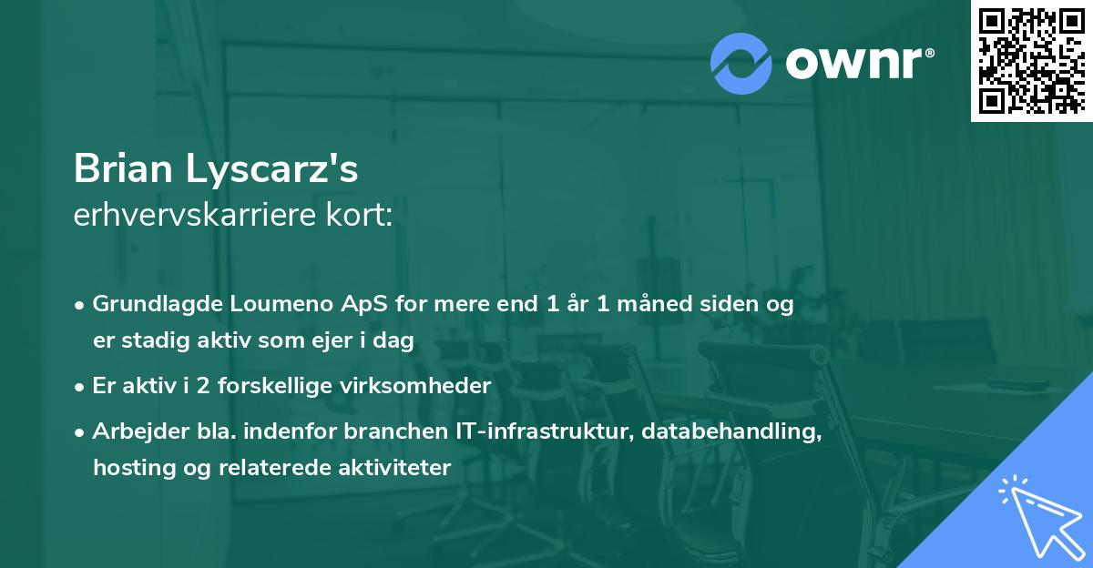 Brian Lyscarz's erhvervskarriere kort
