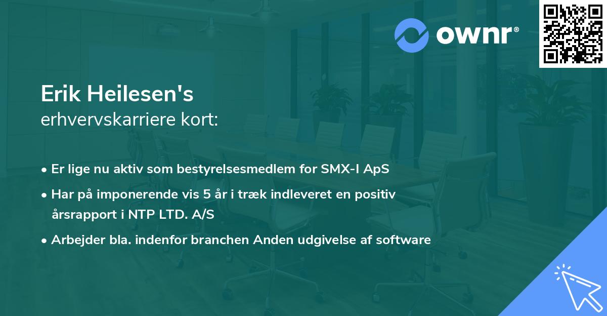 Erik Heilesen's erhvervskarriere kort