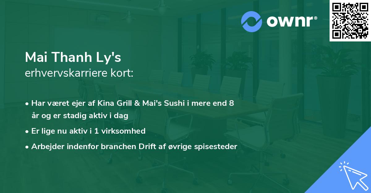 Mai Thanh Ly's erhvervskarriere kort