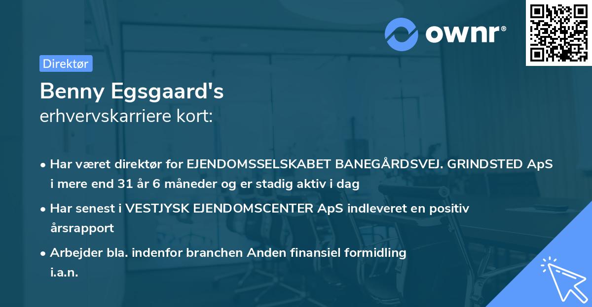 Benny Egsgaard's erhvervskarriere kort