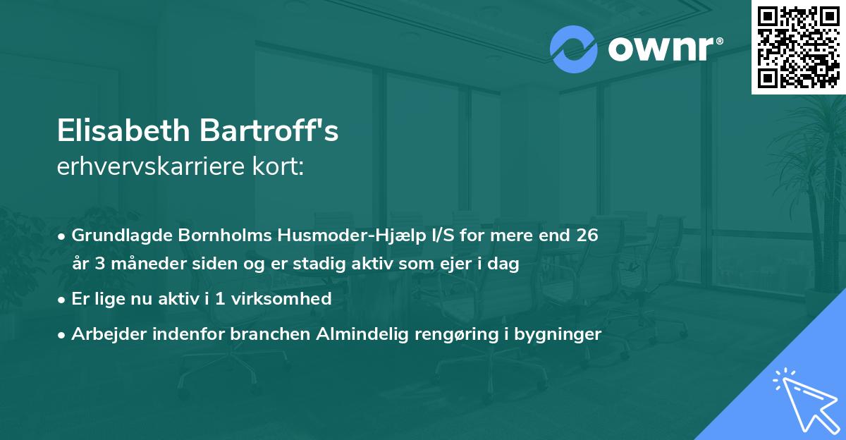 Elisabeth Bartroff's erhvervskarriere kort