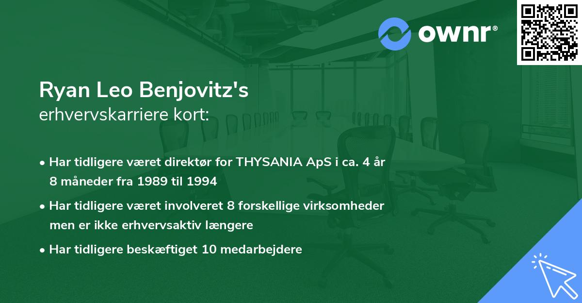 Ryan Leo Benjovitz's erhvervskarriere kort