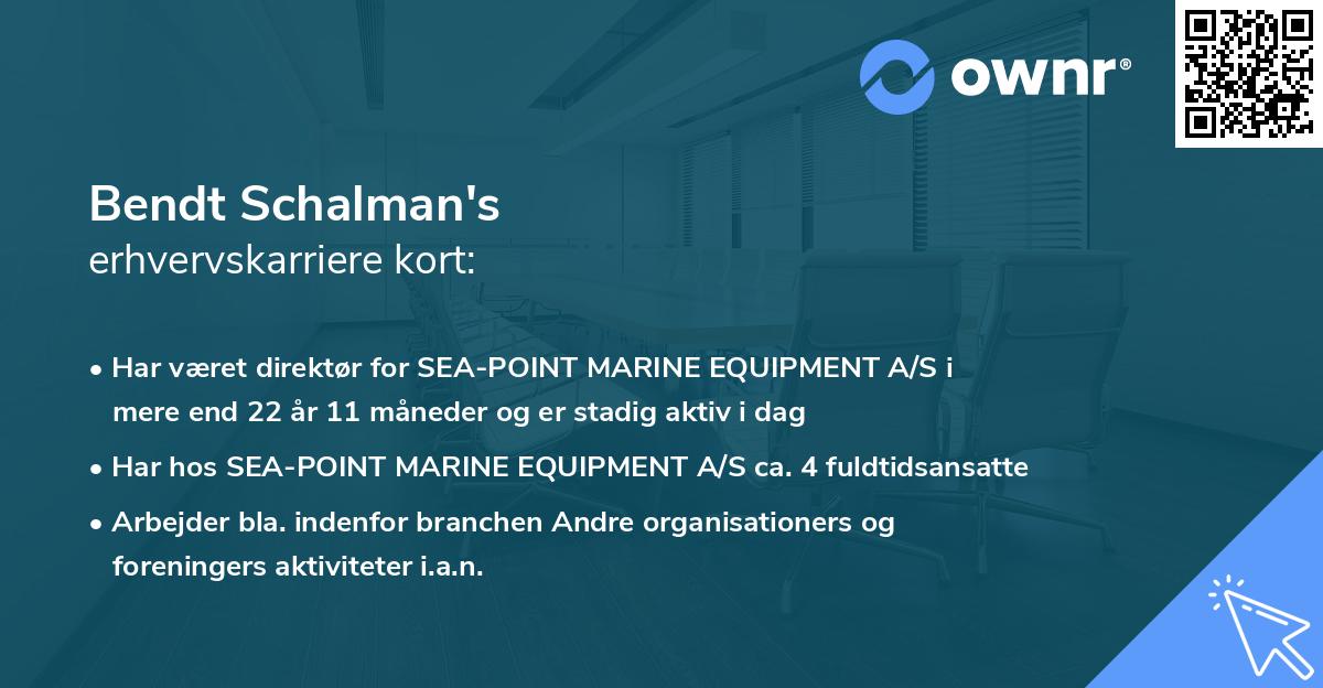 Bendt Schalman's erhvervskarriere kort