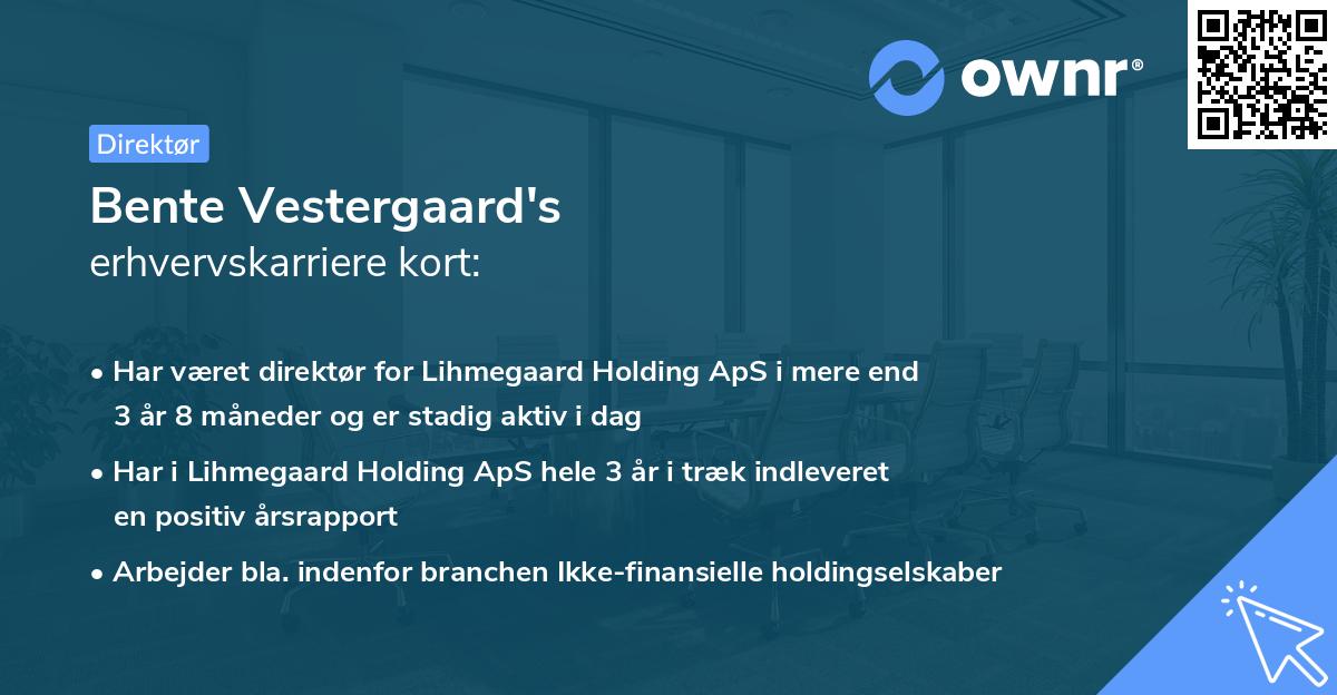 Bente Vestergaard's erhvervskarriere kort