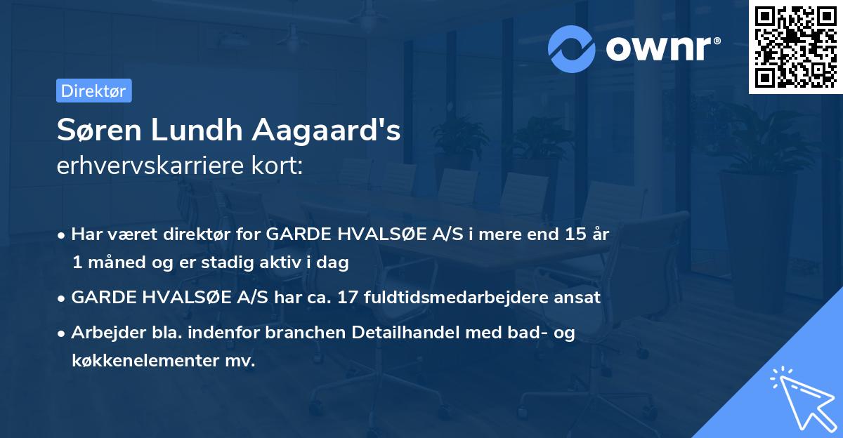 Søren Lundh Aagaard's erhvervskarriere kort
