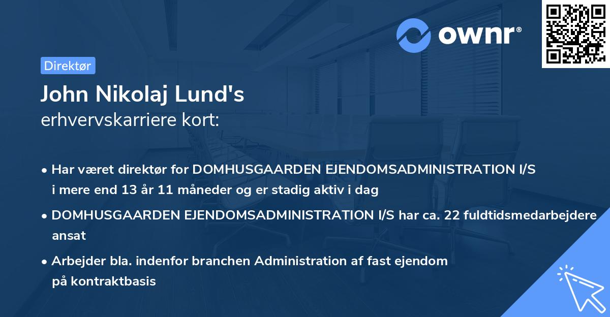 John Nikolaj Lund's erhvervskarriere kort