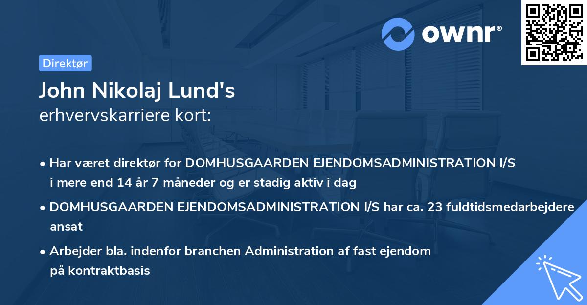 John Nikolaj Lund's erhvervskarriere kort