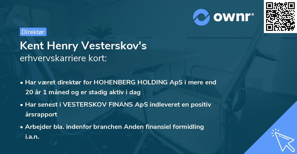 Kent Henry Vesterskov's erhvervskarriere kort