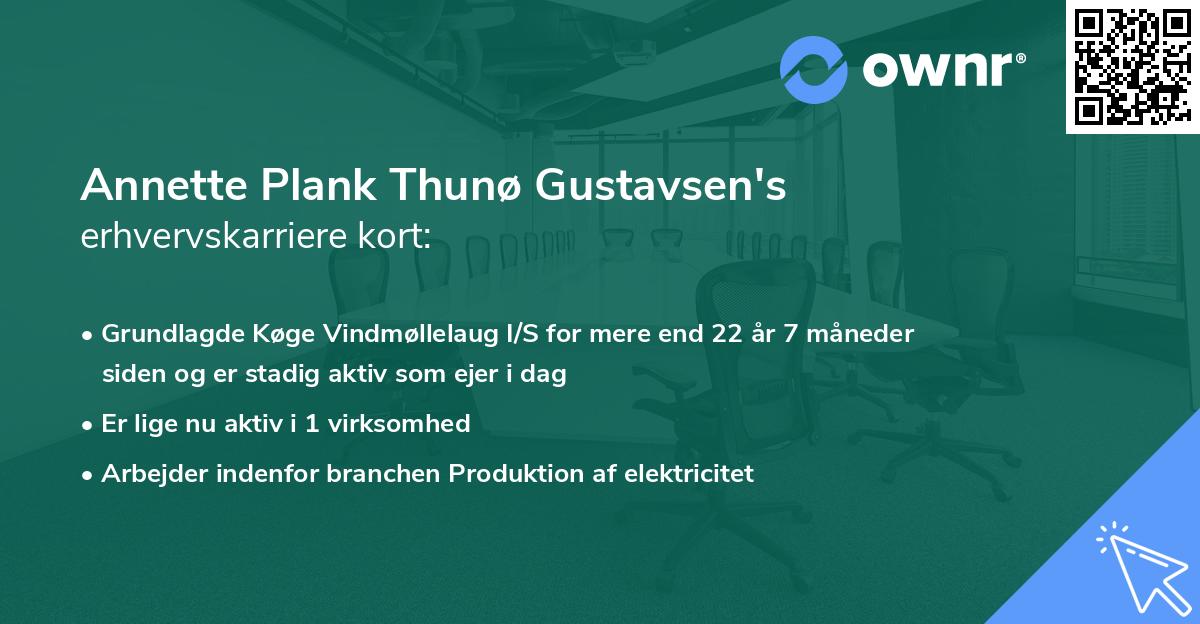 Annette Plank Thunø Gustavsen's erhvervskarriere kort