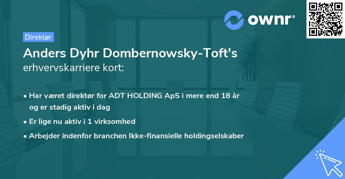 Anders Dyhr Dombernowsky-Toft's erhvervskarriere kort